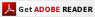 Get Adobe Reader Get Adobe Reader
